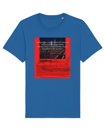 Imagination Is The Beginning Of Creation... Royal Blue