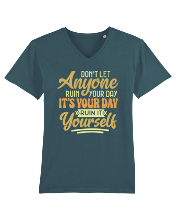 Don't Let Anyone Ruin Your Day Stargazer