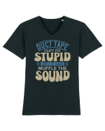 Duct Tape Can't Fix Stupid Tricou mânecă scurtă guler V Bărbat Presenter