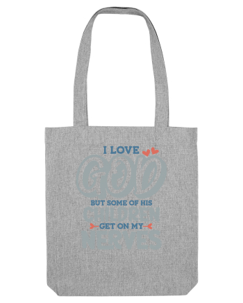 I Love God Heather Grey