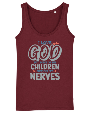 I Love God Burgundy