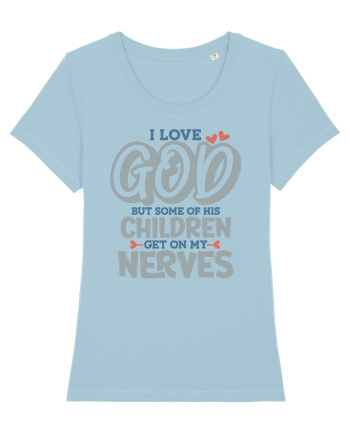 I Love God Sky Blue