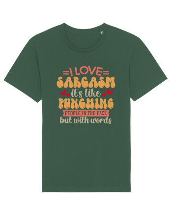 I Love Sarcasm Bottle Green