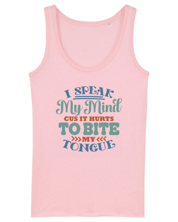 I Speak My Mind Cotton Pink