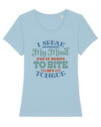 I Speak My Mind Sky Blue