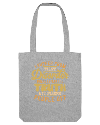 I Suffer From That Disorder Heather Grey