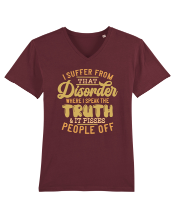 I Suffer From That Disorder Burgundy