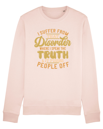 I Suffer From That Disorder Candy Pink