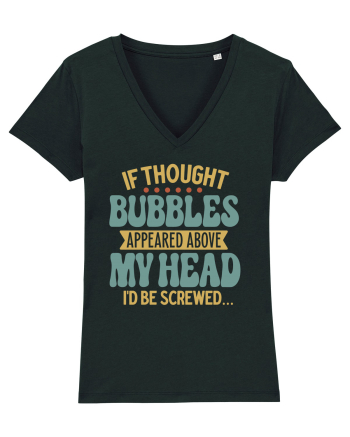 If Thought Bubbles Appeared Above My Head Black