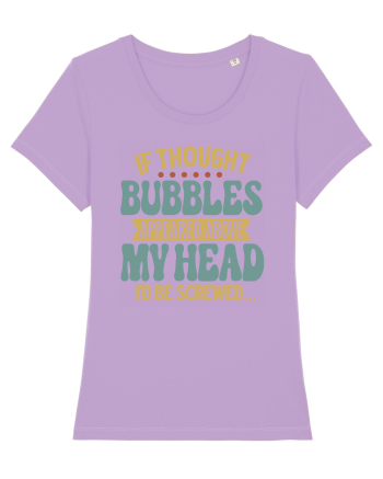If Thought Bubbles Appeared Above My Head Lavender Dawn