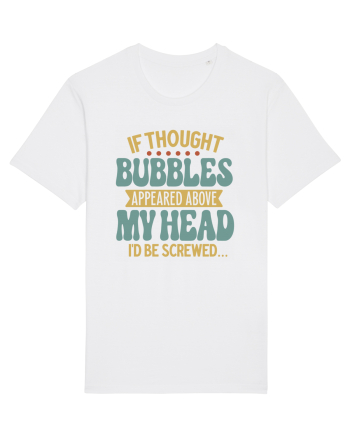 If Thought Bubbles Appeared Above My Head White
