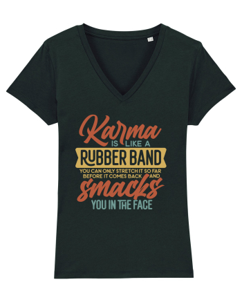Karma Is Like A Rubber Band Black