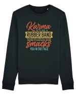 Karma Is Like A Rubber Band Bluză mânecă lungă Unisex Rise