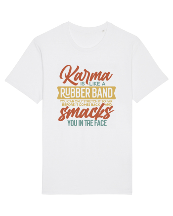 Karma Is Like A Rubber Band White