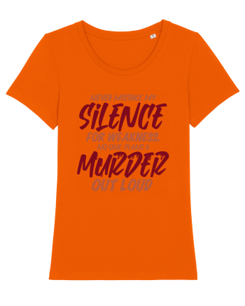 Never Mistake My Silence Bright Orange