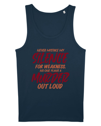 Never Mistake My Silence Navy