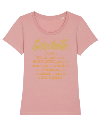 Sarchotic Canyon Pink