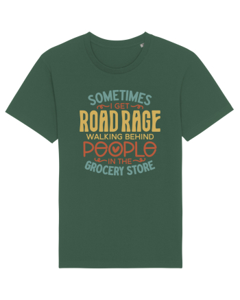 Sometimes I Get Road Rage Bottle Green