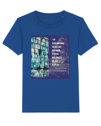 If Speaking Was Of Silver Then Silence Is Of Gold Majorelle Blue