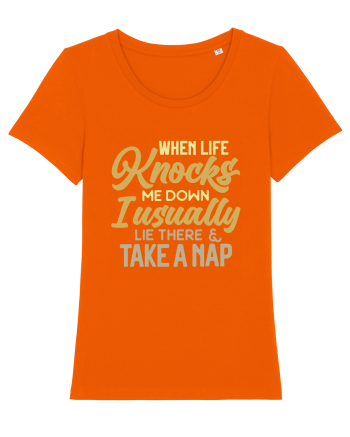 When Life Knocks Me Down Bright Orange