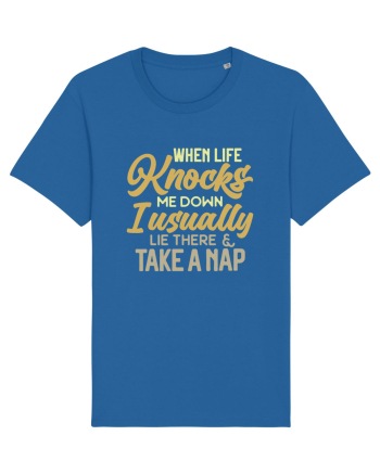 When Life Knocks Me Down Royal Blue