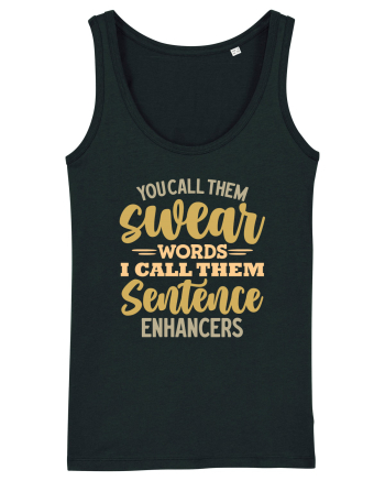 You Call Them Swear Words Black