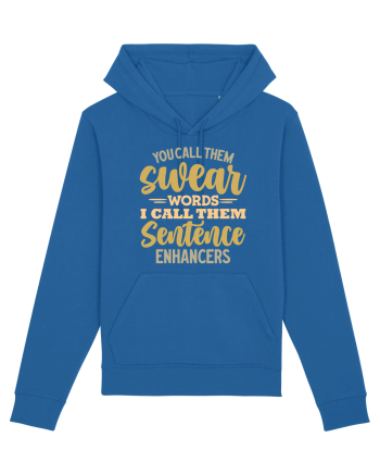 You Call Them Swear Words Royal Blue