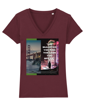 The Smarter You Are The Less You Speak Burgundy