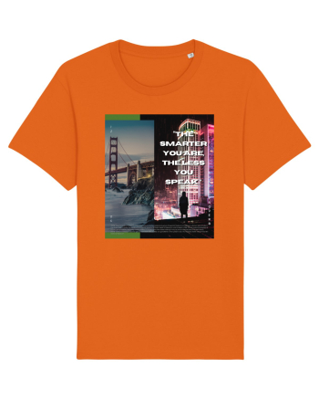 The Smarter You Are The Less You Speak Bright Orange