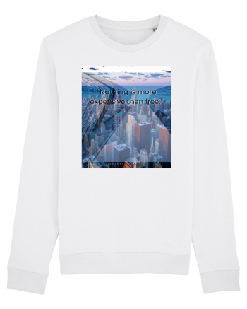 Nothing Is More Expensive Than Free White