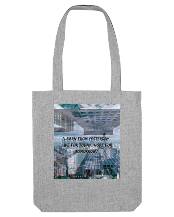 Learn From Yesterday Live For Today Hope For Tomorrow Heather Grey