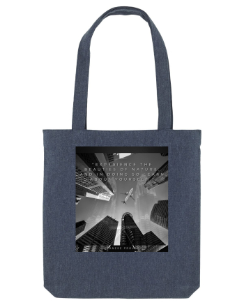 Experience The Beauties Of Nature And In Doing So Learn About Yourself Midnight Blue