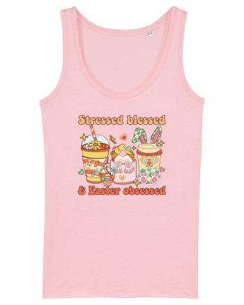 de Paște - Stressed blessed and easter obsessed Cotton Pink