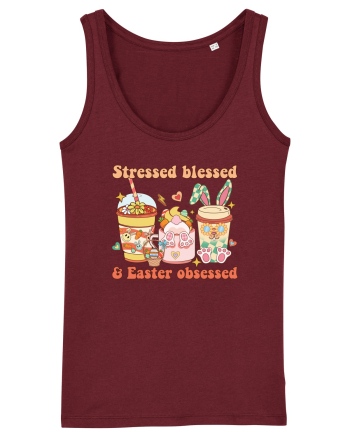 de Paște - Stressed blessed and easter obsessed Burgundy