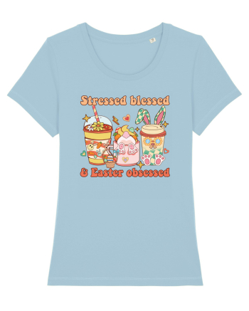 de Paște - Stressed blessed and easter obsessed Sky Blue