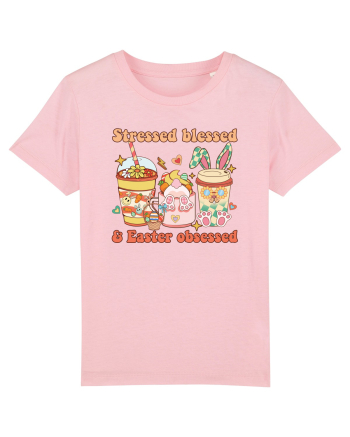 de Paște - Stressed blessed and easter obsessed Cotton Pink