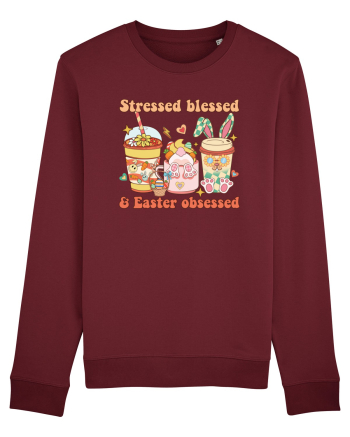 de Paște - Stressed blessed and easter obsessed Burgundy