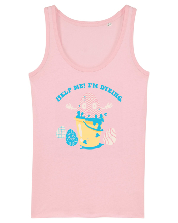de Paște - Help me I am dyeing Cotton Pink