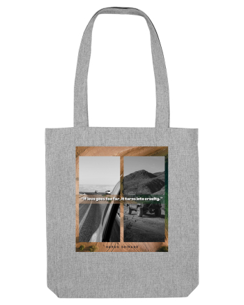 If Love Goes Too Far It Turns Into Cruelty Heather Grey