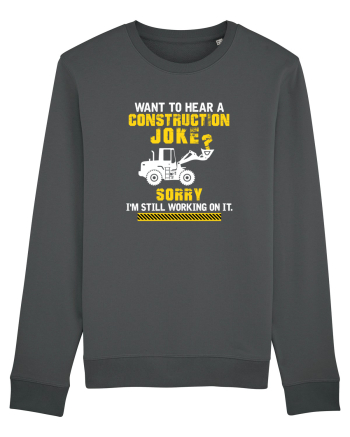 Construction Joke Anthracite
