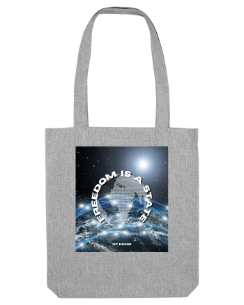 Freedom Is A State Heather Grey