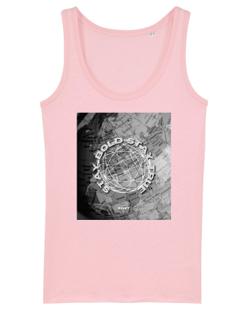 Stay Bold Stay True Cotton Pink