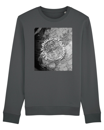 Stay Bold Stay True Anthracite