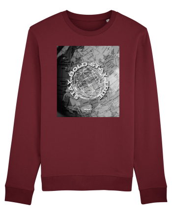 Stay Bold Stay True Burgundy