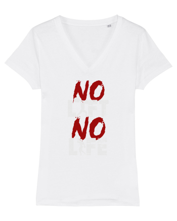 No Lift No Life White