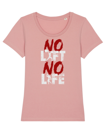 No Lift No Life Canyon Pink
