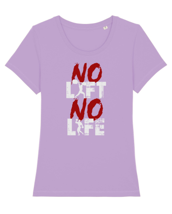 No Lift No Life Lavender Dawn