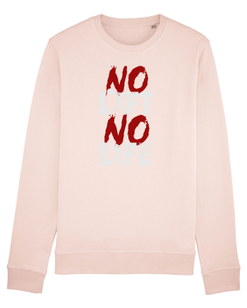 No Lift No Life Candy Pink