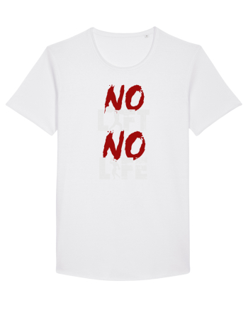 No Lift No Life White
