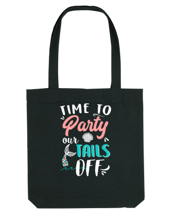 Party our tails off Black